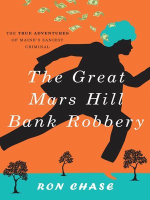cover image of The Great Mars Hill Bank Robbery